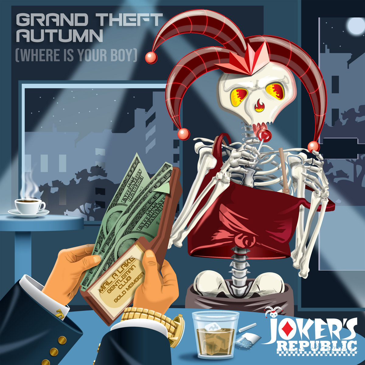Grand Theft Autumn/Where Is Your Boy | Joker's Republic