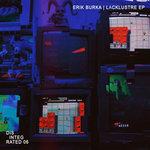 Erik Burka | Lacklustre EP