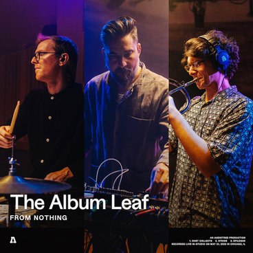 The Album Leaf | Audiotree From Nothing main photo