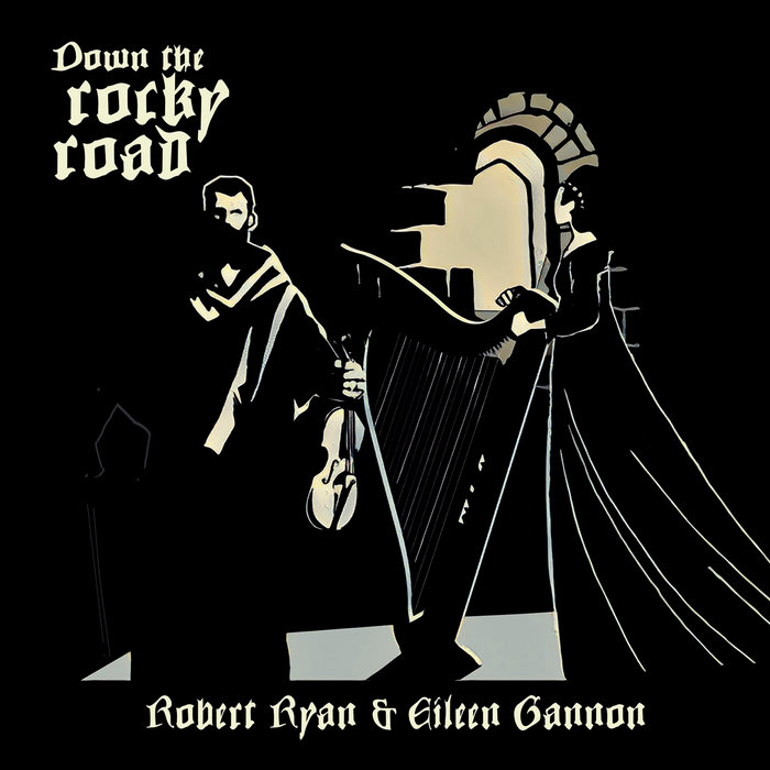 Robert Ryan and Eileen Gannon on Bandcamp