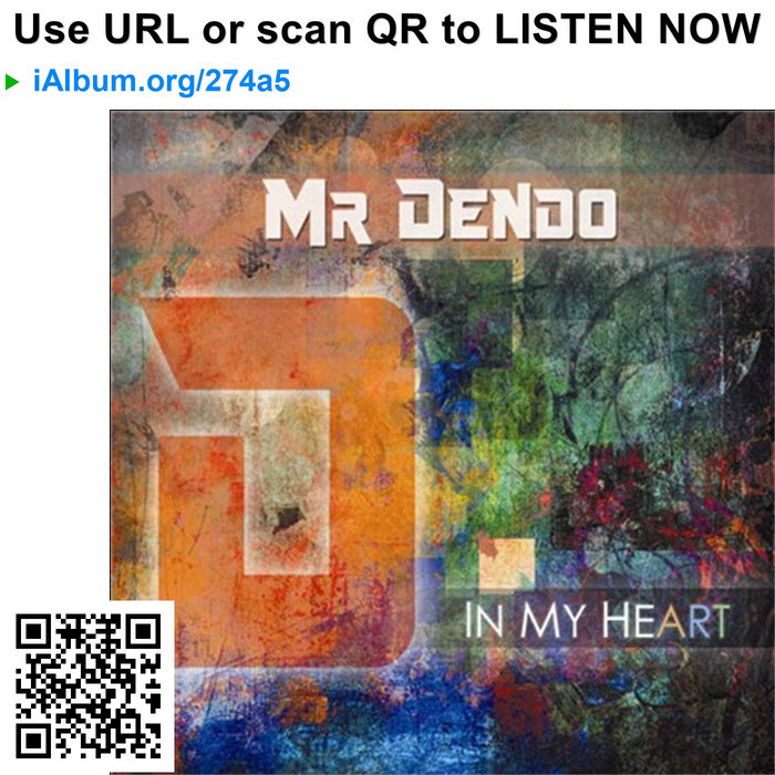 In My Heart Extended Mix Mr Dendo