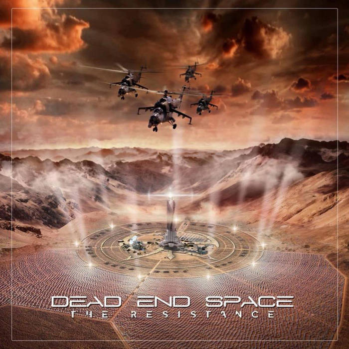 The Resistance | Dead End Space | Friends of Melodic Revolution