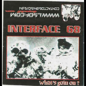 Whats Goin On | Interface 68