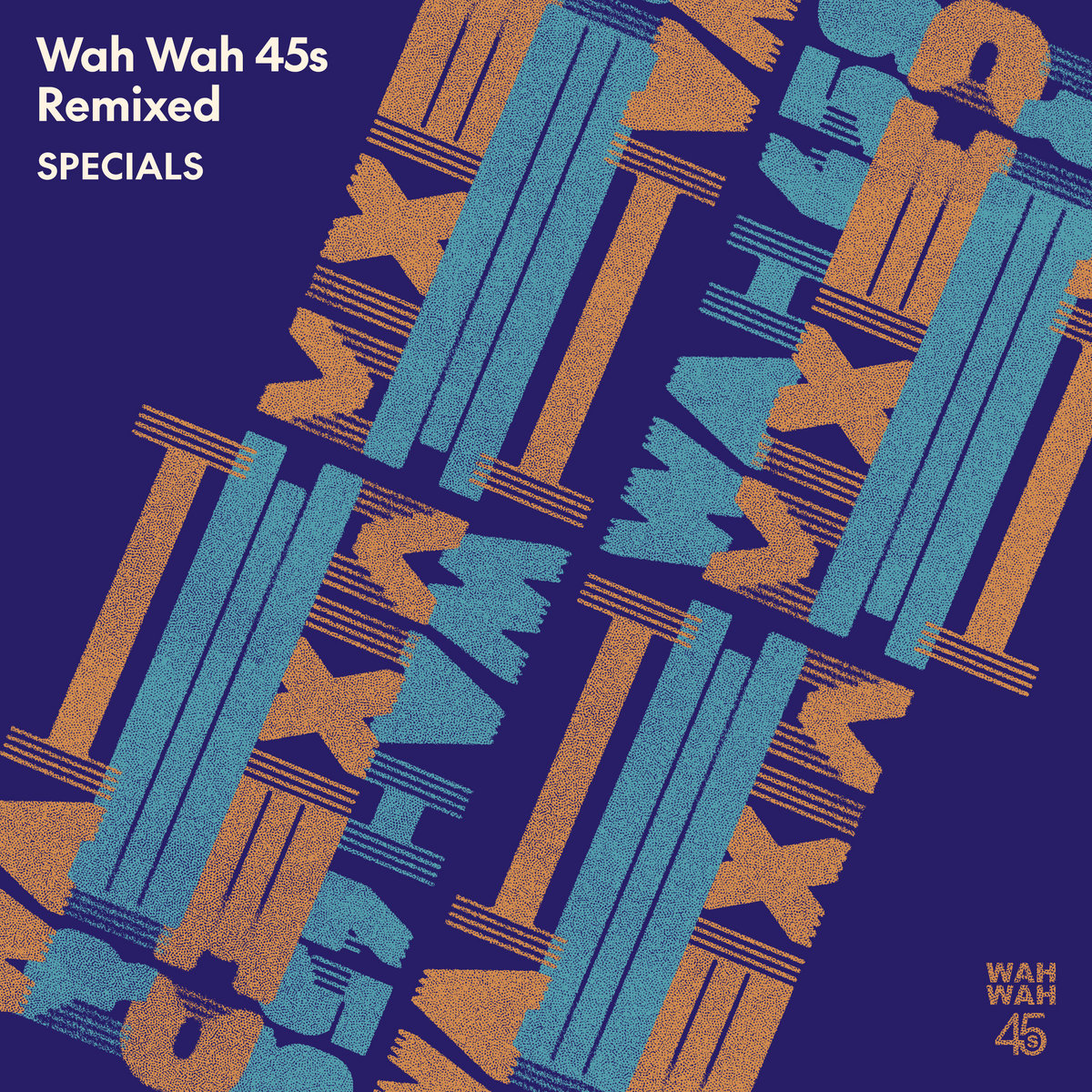 洋楽 G-RAP WAH WAH Wah Wah 45s Remixed: Specials | Wah Wah 45s