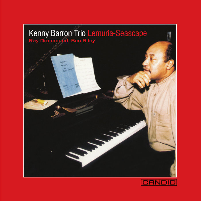 Lemuria Seascape Remastered Kenny Barron Feat Ray Drummond Ben