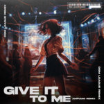 Give It to Me - Madness Muv X DSM League Ampiano Remix