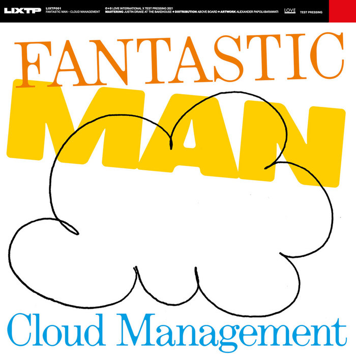 Cloud Management (LIXTP001), by Fantastic Man