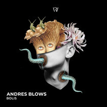 Andres Blows — Bolis