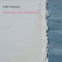 Liberties and Delights cover art