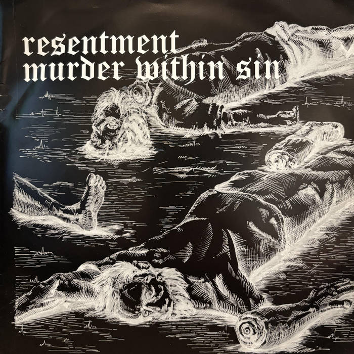 resentment x murder within sin | Murder Within Sin