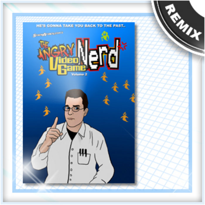 Angry Video Game Nerd ~Main Theme~ (Cusimo & Co. Remix
