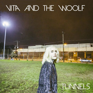 Vita and the Woolf — TUNNELS