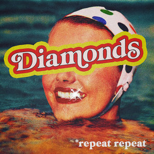 *repeat repeat — Diamonds