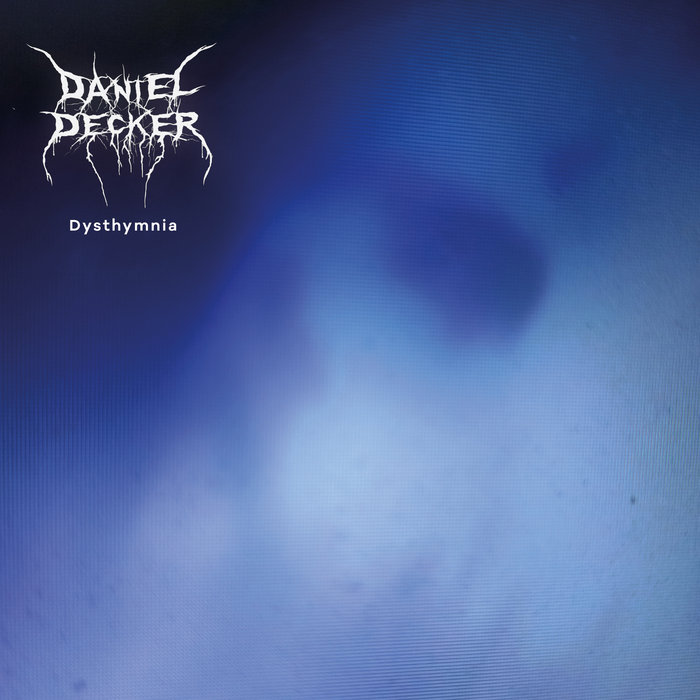 Pochette de Dysthymnia par Daniel Decker