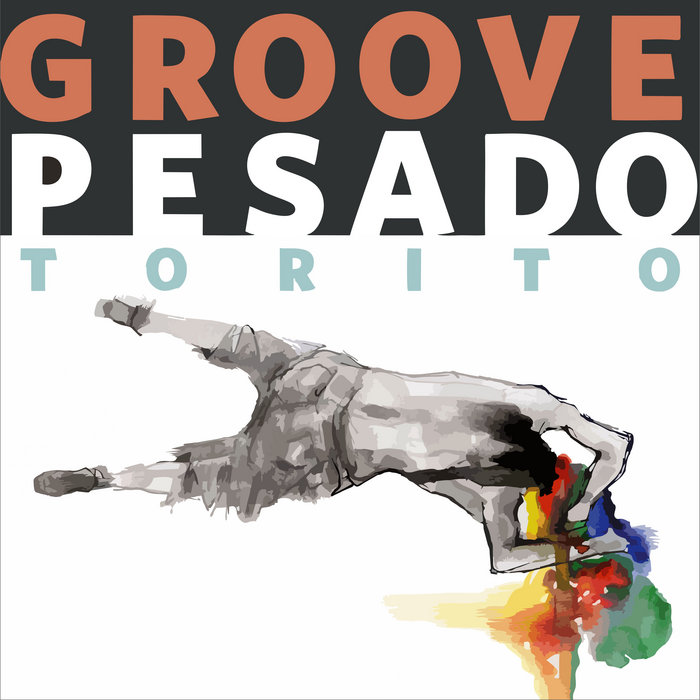 Groove Pesado Torito groove pesado by torito