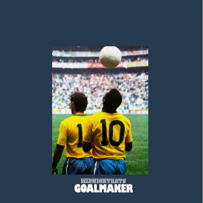 Goalmaker [BST-X007] | MIDNIGHTRATS | Best Record