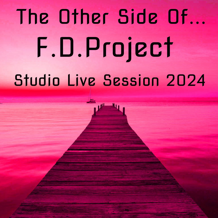 The other side of...Live Session 2 | F.D.Project