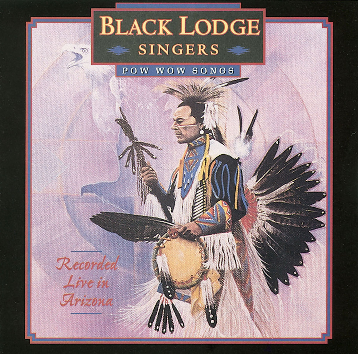 Pow-Wow Songs: Recorded Live in Arizona | Black Lodge | Canyon Records