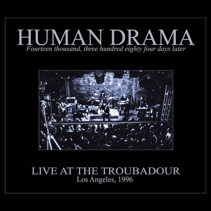 14,384 Days Later - Human Drama Live 2 disc set | HUMAN DRAMA