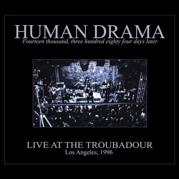 14,384 Days Later - Human Drama Live 2 disc set | HUMAN DRAMA