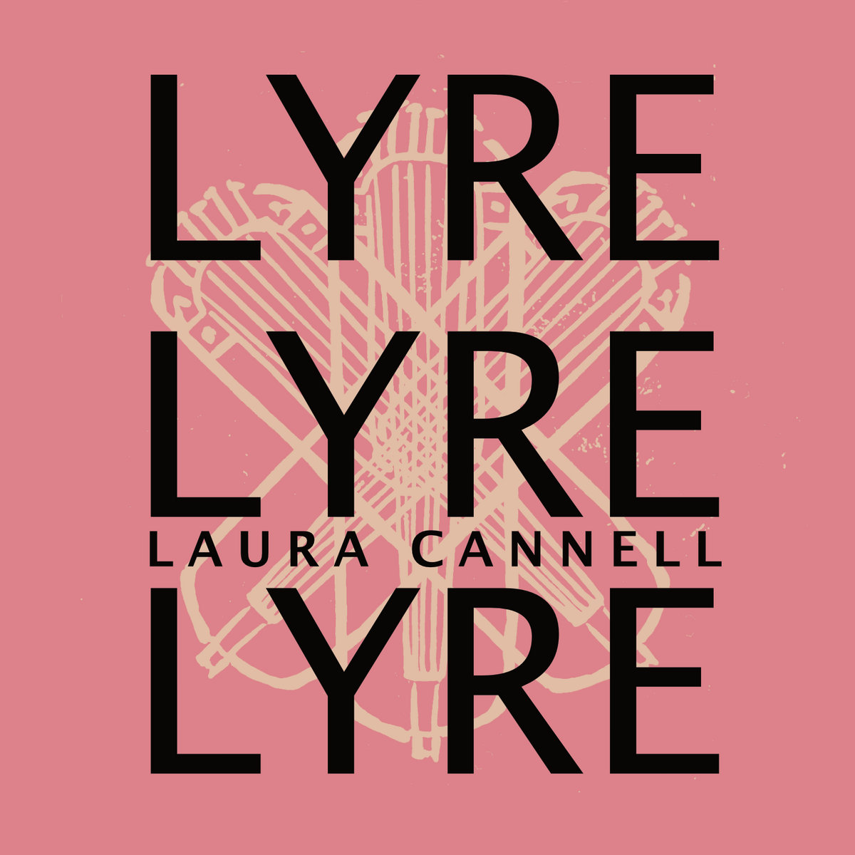 LYRELYRELYRE | Laura Cannell | Brawl Records