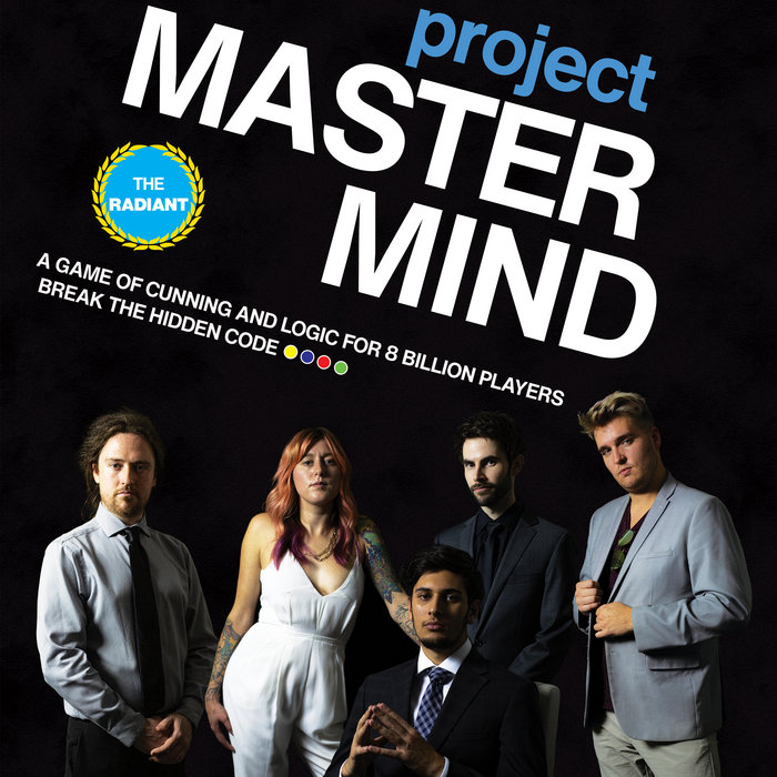 Project Mastermind | The Radiant