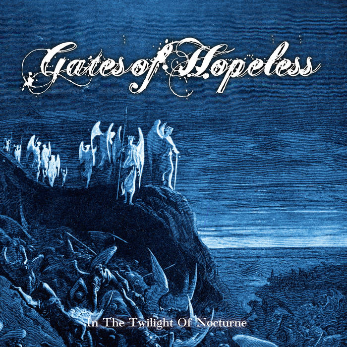 In the Twilight of Nocturne | Gates of Hopeless