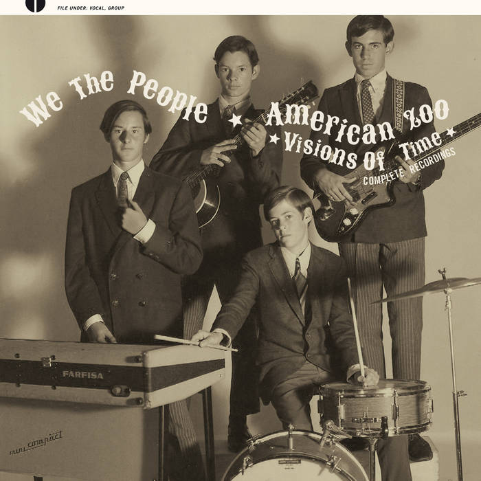 Visions of Time: Complete Recordings | We The People / American Zoo