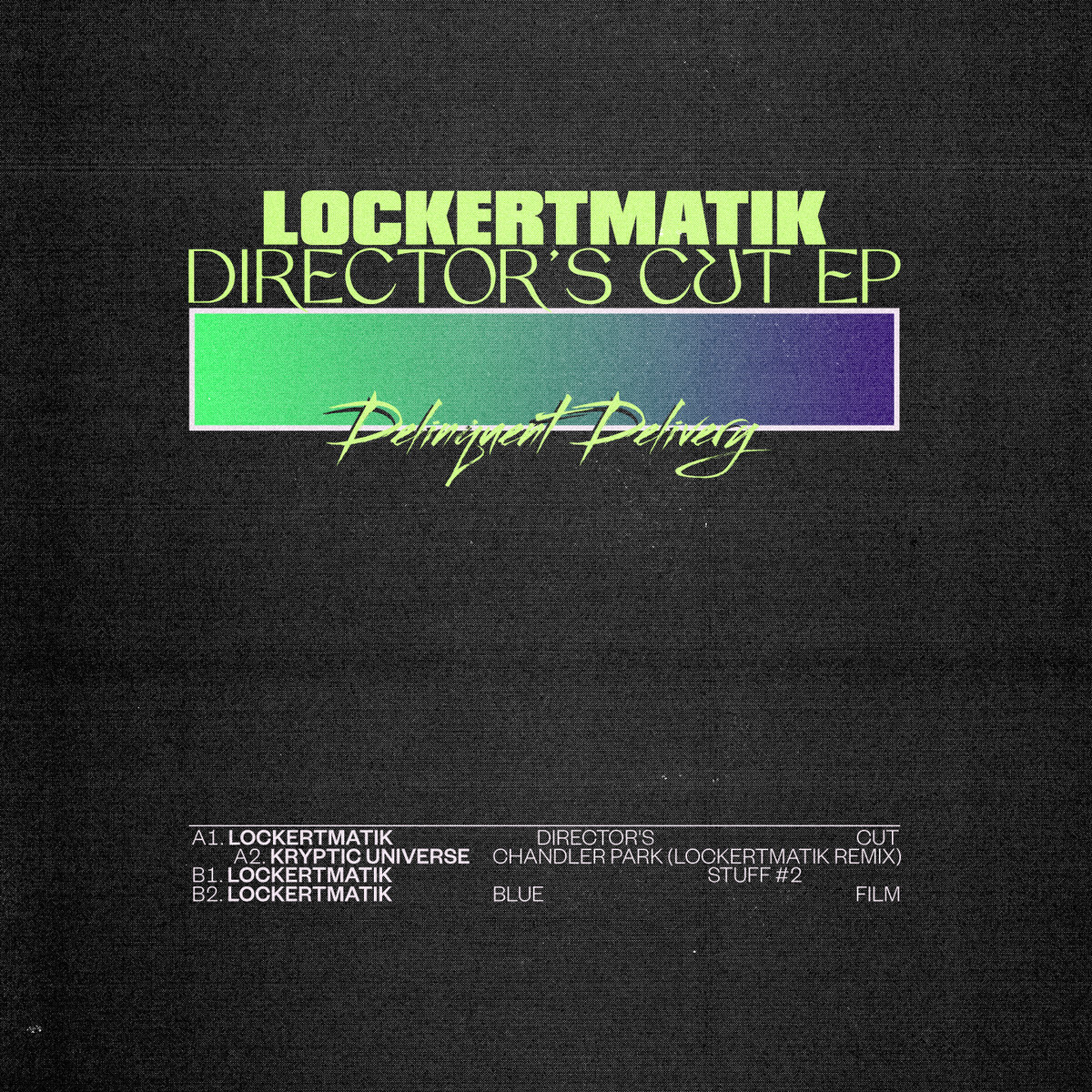 Lockertmatik Director's Cut Ep cover