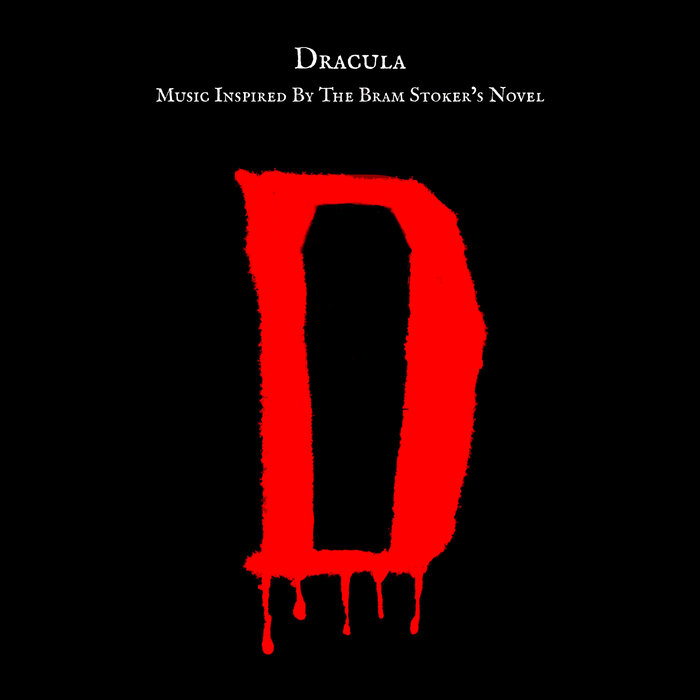 Dracula Music Inspired By The Bram Stoker's Novel Various Artists Eighth Tower Records