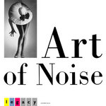 The Art Of Noise - Legacy (Plastic Fantastic extended version)