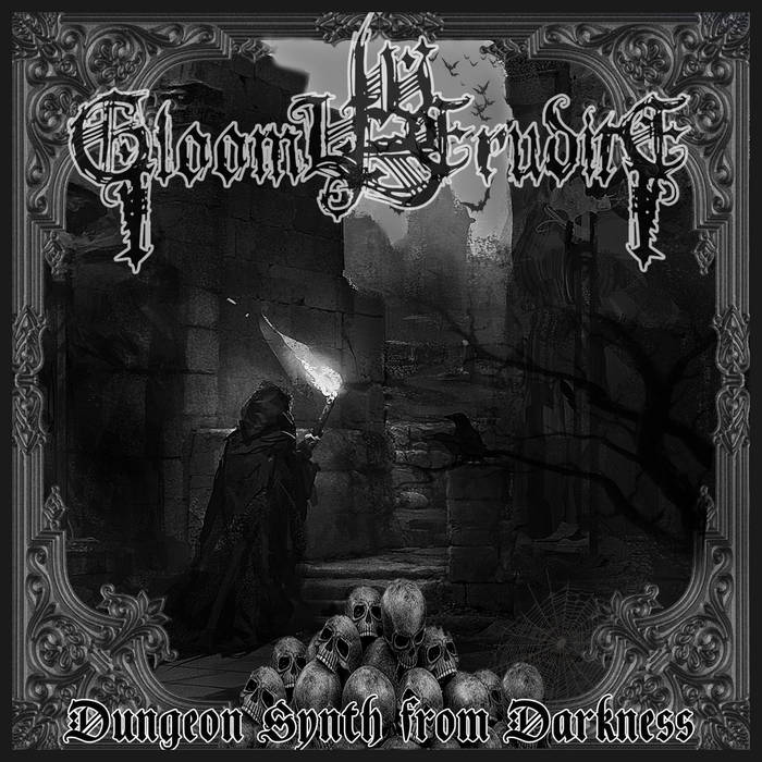 Dungeon Synth from Darkness | Gloomy Erudite | Allan Barattieri