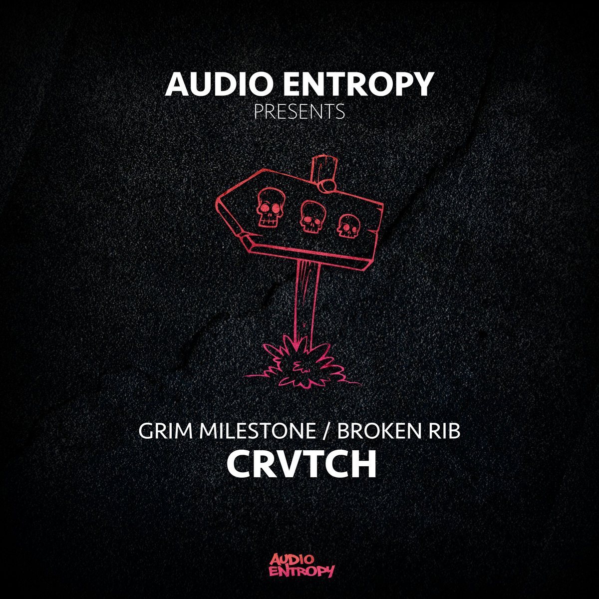 Grim Milestone / Broken Rib | CRVTCH | Audio Entropy