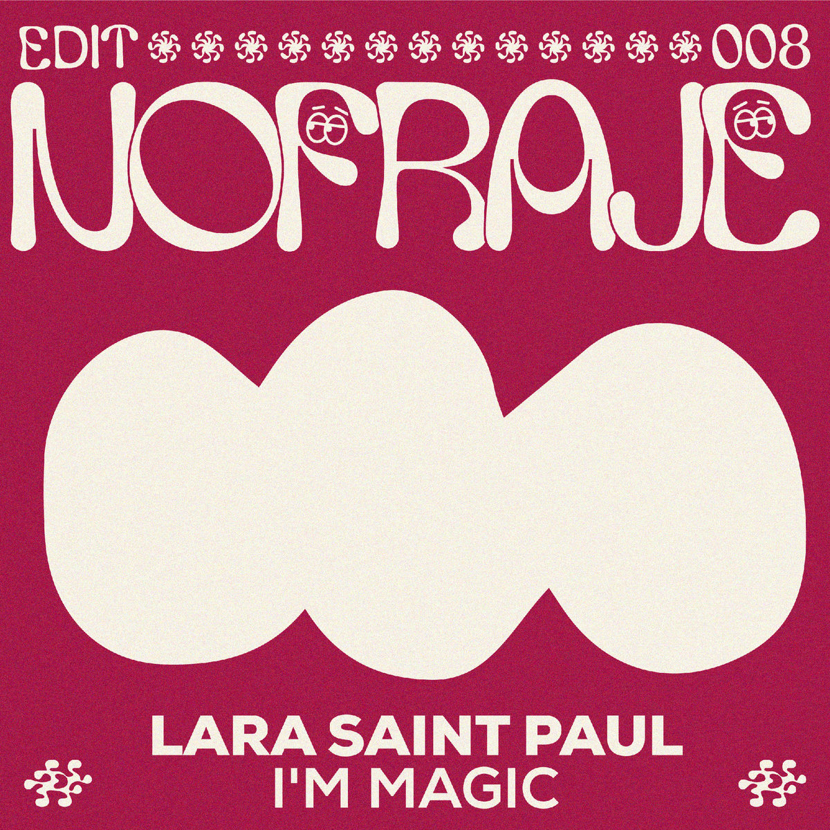 Lara Saint Paul - I'm Magic (Nofraje Edit)