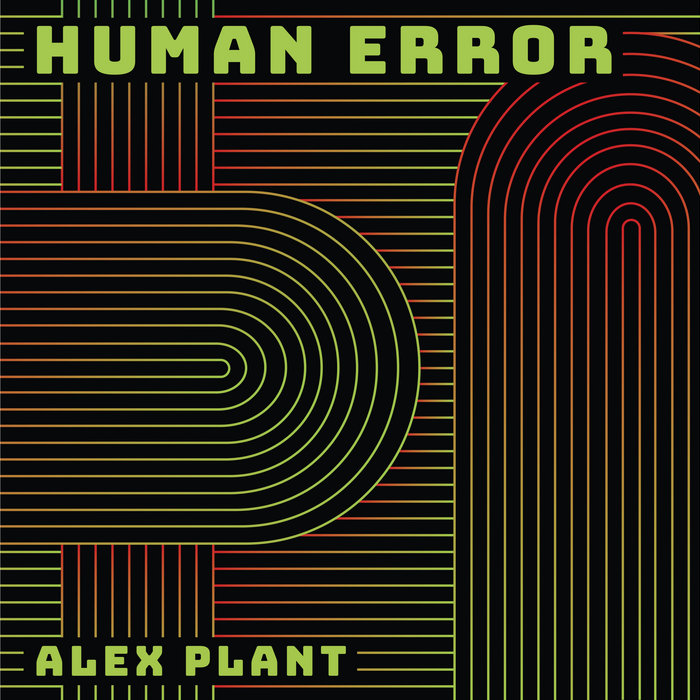 Human Error | Alex Plant