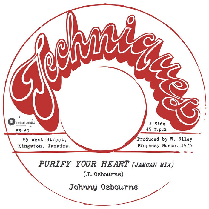 Purify Your Heart (JamCan Mix) | Johnny Osbourne | Hornin' Sounds