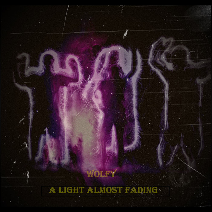 A Light Almost Fading | WolfY Musik