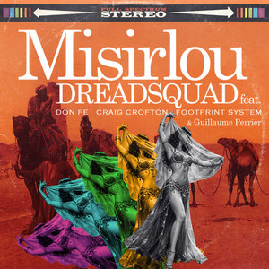 MisirlouDreadsquad, Don Fe, Craig Crofton, Footprint System, Guillaume Perrier cover