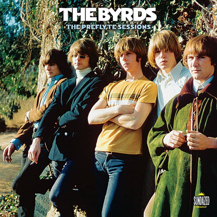 Preflyte Sessions | The Byrds