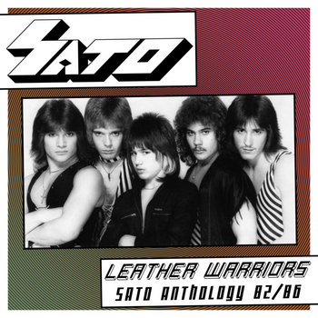 Leather Warriors - Sato Anthology 82/86 | SATO | Lost Realm Records