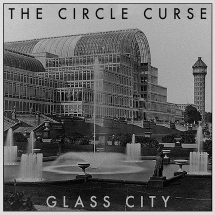 Glass City The Circle Curse
