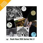 Rush Hour RSS Vol. 2