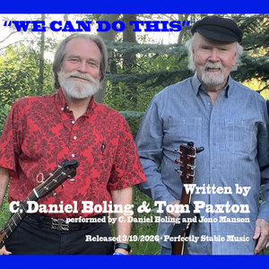 We Can Do This - SingleC. Daniel Boling (written with Tom Paxton) cover