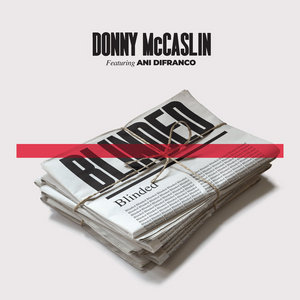 Blinded (ft. Ani DiFranco)Donny McCaslin ft. Ani DiFranco cover