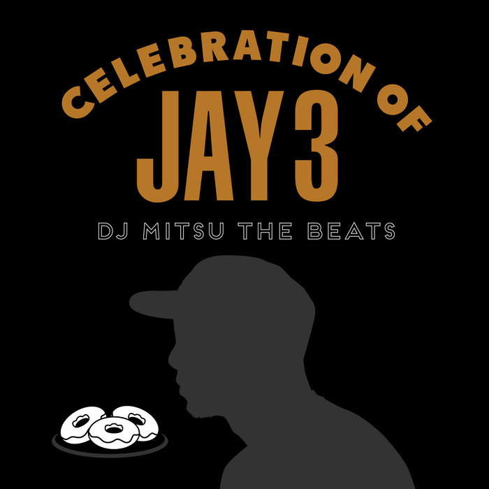CELEBRATION OF JAY 3 | DJ Mitsu the Beats | Jazzy Sport