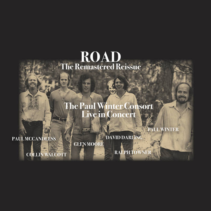 Road (Remastered) | Paul Winter