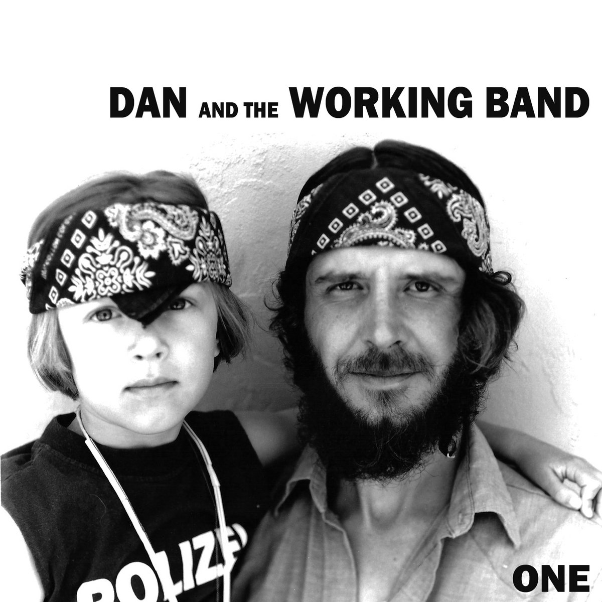 Dan and the Working Band | Dan and the Working Band | Danny Graves
