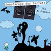 Soundscape for Secrets - The Alchemist Cover Art