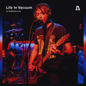 Life In Vacuum on Audiotree Live cover