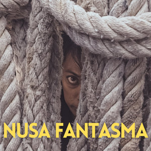 Nusa Fantasma & RemixesFilastine & Nova cover